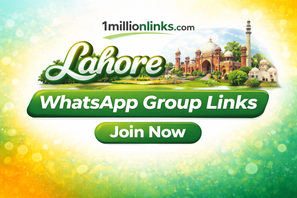 Lahore WhatsApp Group Links