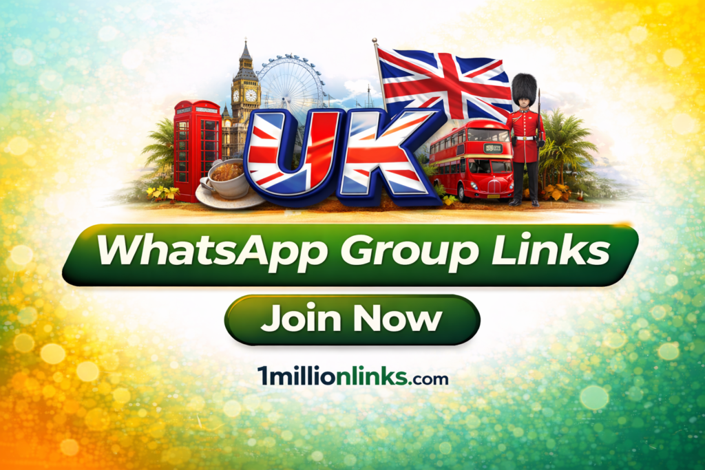 UK WhatsApp Group Links