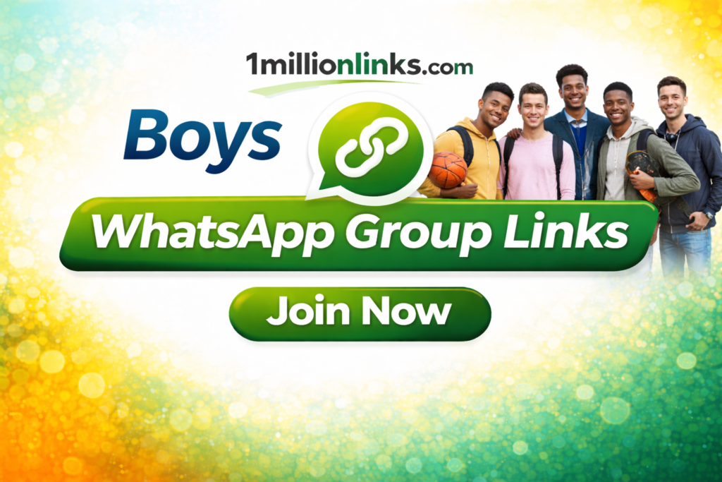 Boys WhatsApp Group Links
